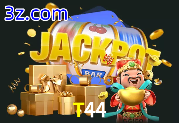 T44 bet